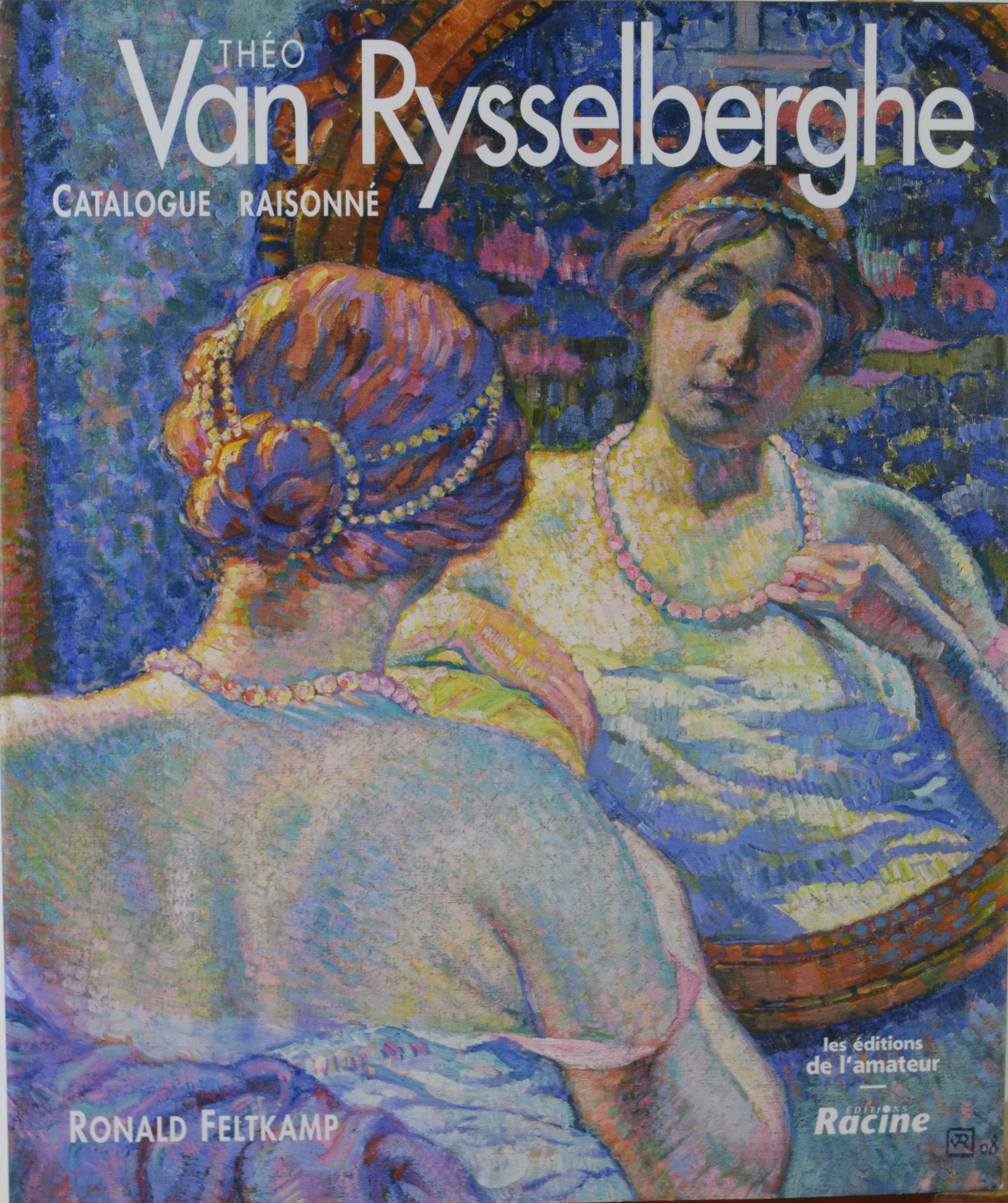 livre Van Rysselberghe Théo. catalogue raisonné Livre Van Rysselberghe Théo     2ième moitié 20e siècle